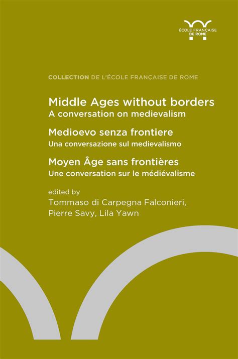 Middle Ages without borders: a conversation on medievalism.